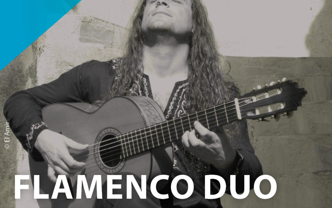 Flamenco Duo – mit Amir John Haddad und Ricardo Espinosa